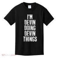 Personalized First Name I'm Devin Doing Devin Things  Kids T-Shirt thumb 0