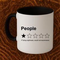 People F*cking Nightmare Would Not Recommend Funny Star Coffee Mug thumb 2