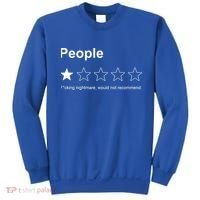 People F*cking Nightmare Would Not Recommend Funny Star Sweatshirt thumb 0