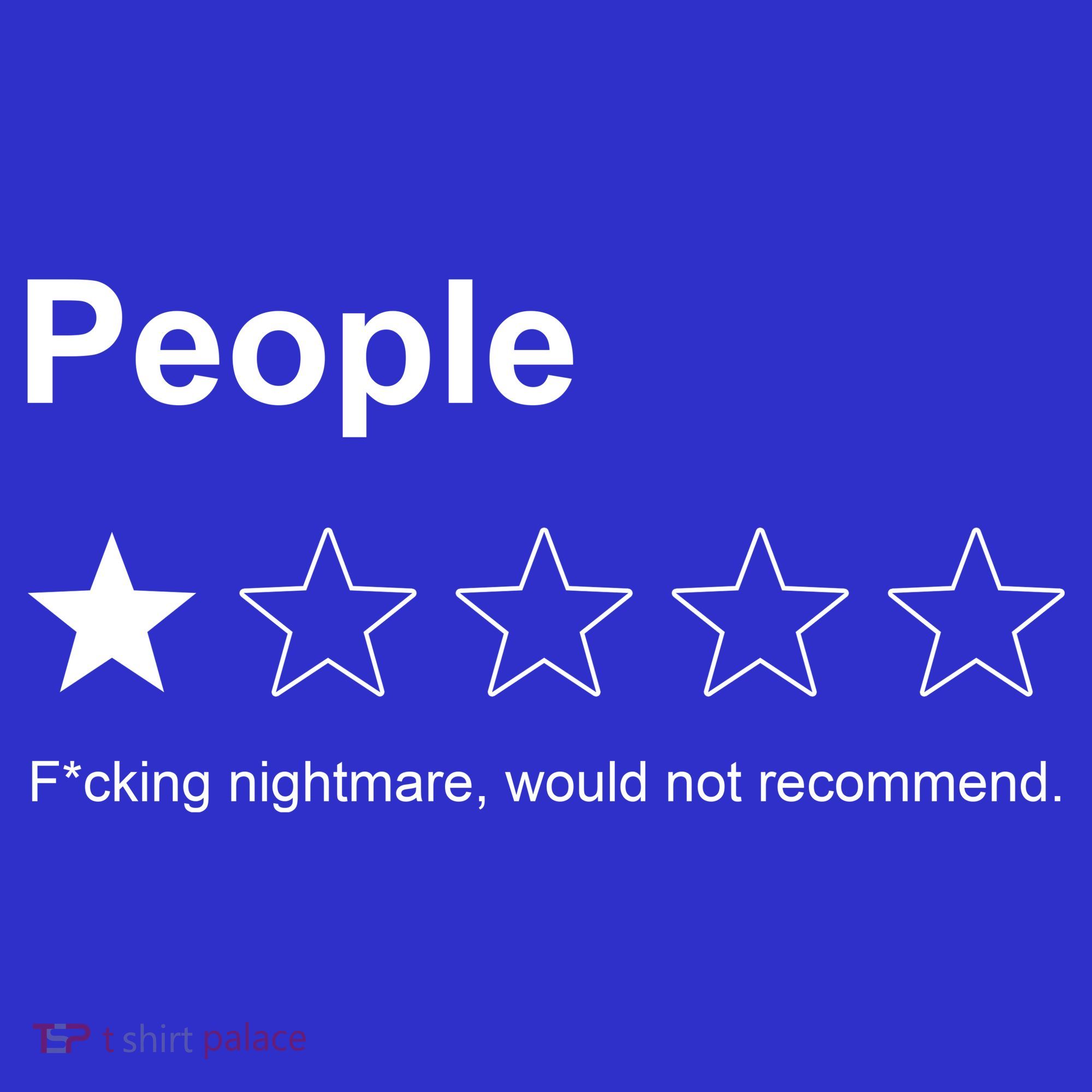 People F*cking Nightmare Would Not Recommend Funny Star Women's Tank Top