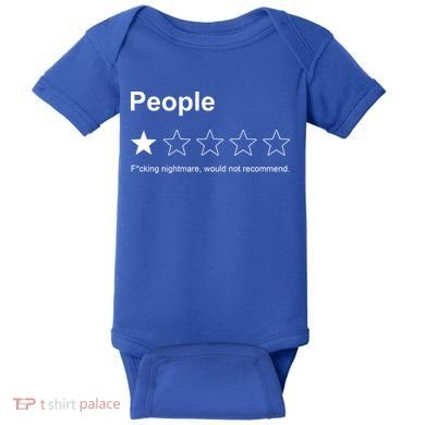 People F*cking Nightmare Would Not Recommend Funny Star Baby Bodysuit
