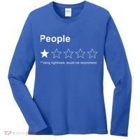 People F*cking Nightmare Would Not Recommend Funny Star Women's Long Sleeve Shirt thumb 0