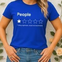 People F*cking Nightmare Would Not Recommend Funny Star Women's T-Shirt thumb 2