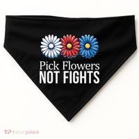 Pick Flowers Not Fights USA-Made Doggie Bandana thumb 0
