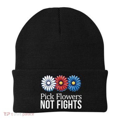 Pick Flowers Not Fights Beanie