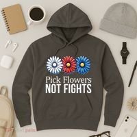 Pick Flowers Not Fights Hoodie thumb 3