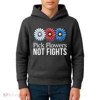 Pick Flowers Not Fights Kids Hoodie thumb 4