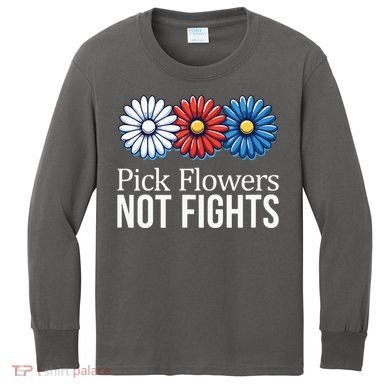 Pick Flowers Not Fights Kids Long Sleeve Shirt