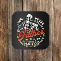 Proud Father Of A Few Dumbass Funny Dad Love Family Coaster thumb 0