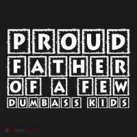Proud Father Of A Few Dumbass Kids Funny Gift For Dad Women's Hoodie thumb 2