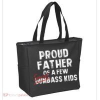 Proud Father Of A Few Smart Ass Not Dumbass Tote Bag thumb 2