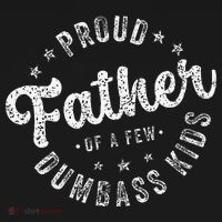 Proud Father Of A Few Dumbass Funny Fathers Day 2024 Ornament thumb 1