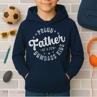 Proud Father Of A Few Dumbass Funny Fathers Day 2024 Kids Hoodie thumb 2