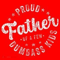 Proud Father Of A Few Dumbass Funny Fathers Day 2024 Santa Hat thumb 1