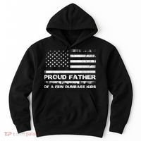 Proud Father Of A Few Dumbass Funny Fathers Day Hoodie thumb 0