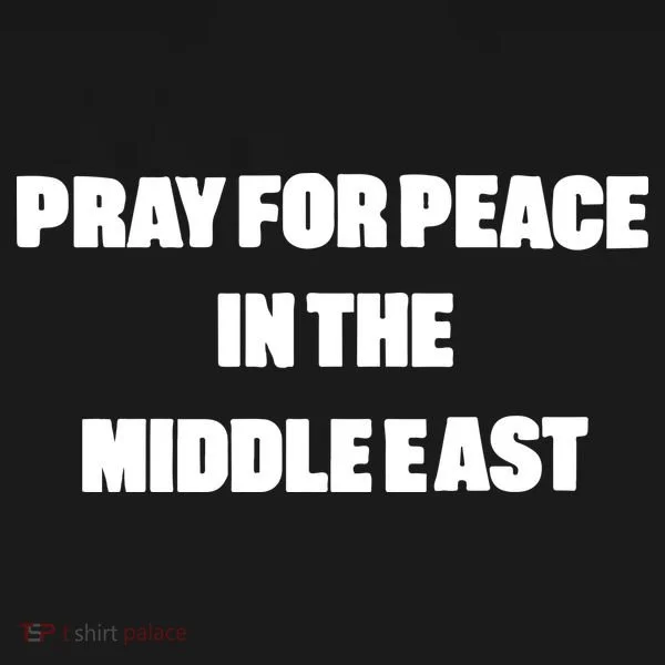 Pray For Peace In The Middle East Long Sleeve Shirt