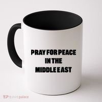 Pray For Peace In The Middle East Coffee Mug thumb 0