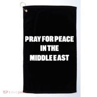 Pray For Peace In The Middle East Golf Towel thumb 0