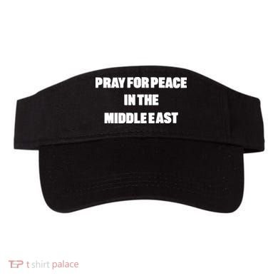 Pray For Peace In The Middle East Visor