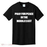 Pray For Peace In The Middle East Kids T-Shirt thumb 0