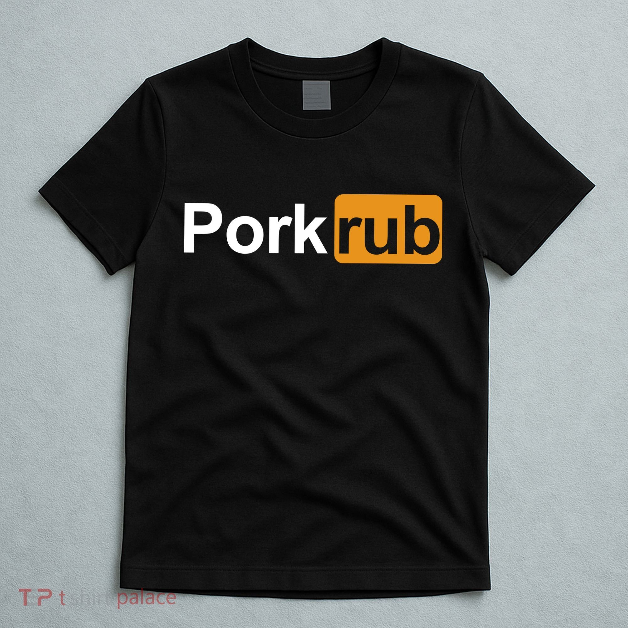 Porkrub Funny Pork Rub T-Shirt