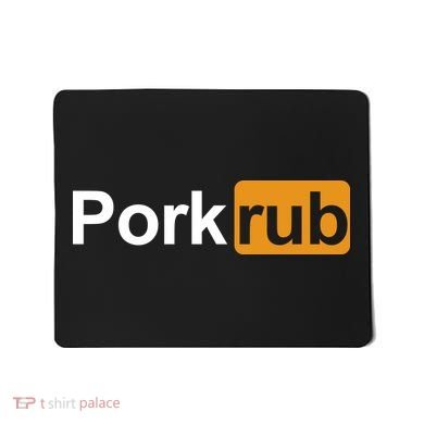 Porkrub Funny Pork Rub Mousepad
