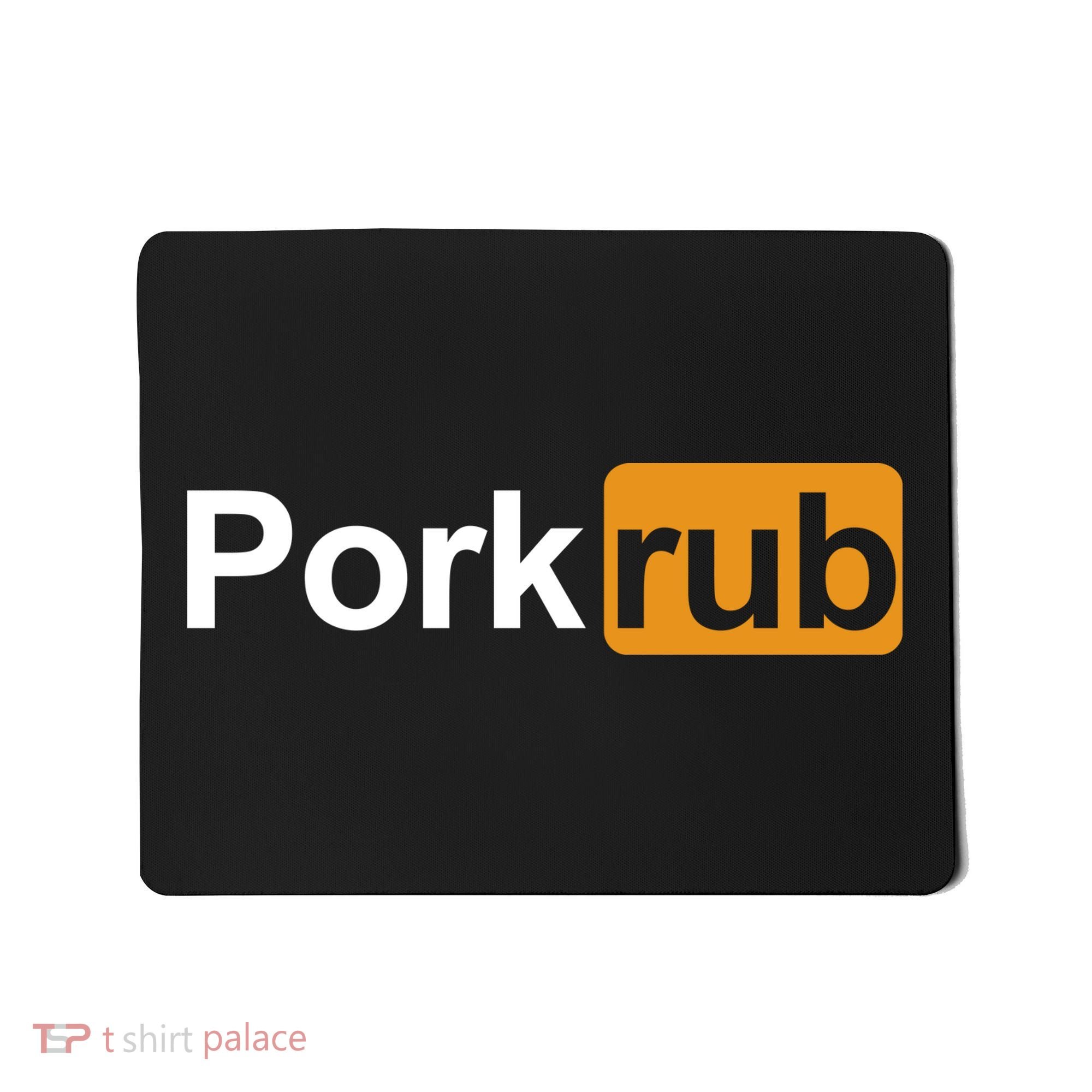 Porkrub Funny Pork Rub Mousepad