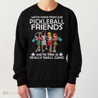 Pickleball Friends Paddleboards Really A Small Gang Enjoying Women's Sweatshirt thumb 0