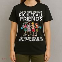 Pickleball Friends Paddleboards Really A Small Gang Enjoying T-Shirt thumb 4
