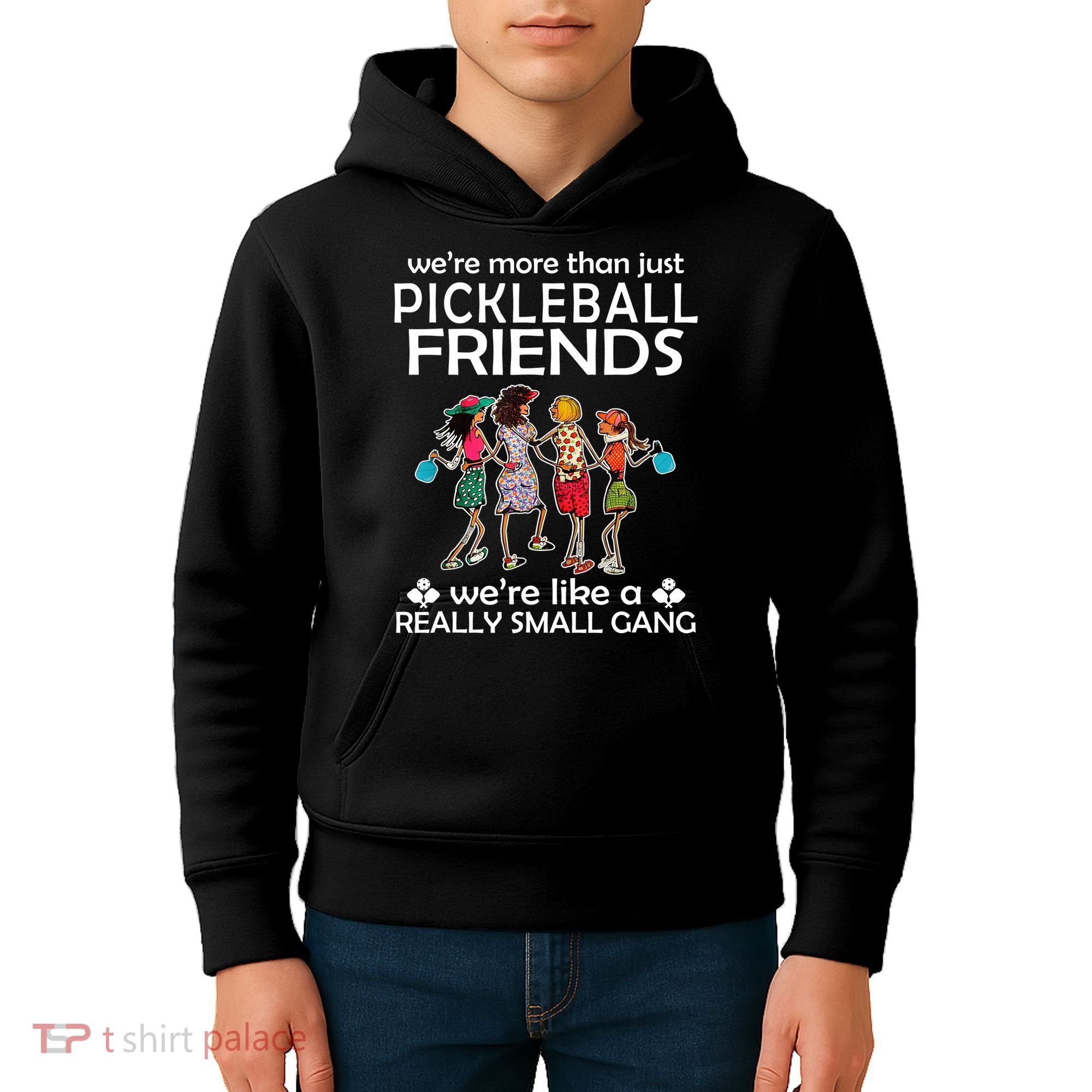 Pickleball Friends Paddleboards Really A Small Gang Enjoying Kids Hoodie