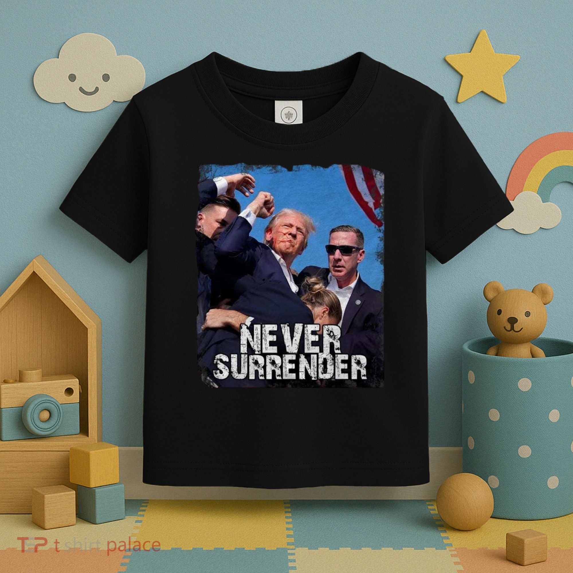 Pray For President Trump Never Surrender Toddler T-Shirt