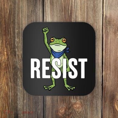 Portland Frog Protest Resist Coaster