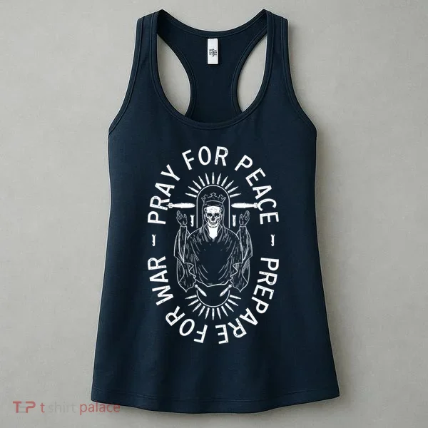 Pray For Peace Prepare For War Women's Tank Top