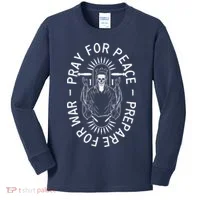 Pray For Peace Prepare For War Kids Long Sleeve Shirt thumb 0