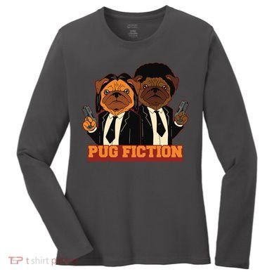 Pug Fiction Women's Long Sleeve Shirt
