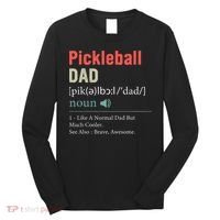 Pickleball Funny Pickleball Dad Definition Father's Day Long Sleeve Shirt thumb 0