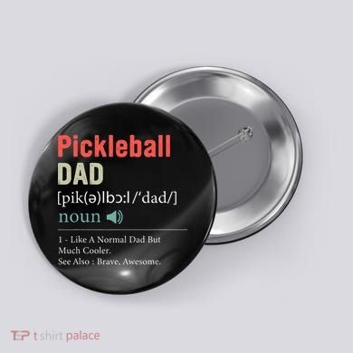 Pickleball Funny Pickleball Dad Definition Father's Day Button
