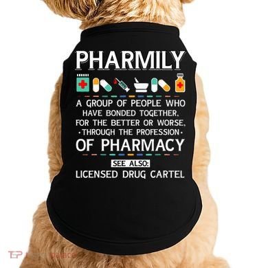 Pharmily Funny Pharmacy Technician Pharmacist Doggie Tank