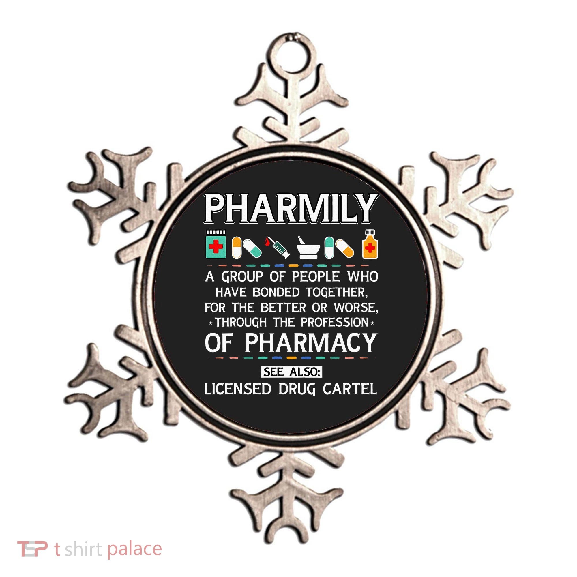 Pharmily Funny Pharmacy Technician Pharmacist Ornament