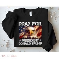 Pray For President Donald Trump American Flag Eagle Sweatshirt thumb 2