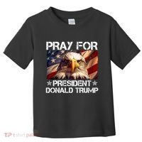 Pray For President Donald Trump American Flag Eagle Toddler T-Shirt thumb 0