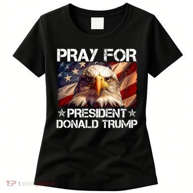 Pray For President Donald Trump American Flag Eagle Women's T-Shirt