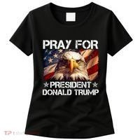 Pray For President Donald Trump American Flag Eagle Women's T-Shirt thumb 0