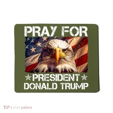 Pray For President Donald Trump American Flag Eagle Mousepad