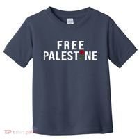 Palestine Free Palestine Free Gaza Palestine Toddler T-Shirt thumb 0