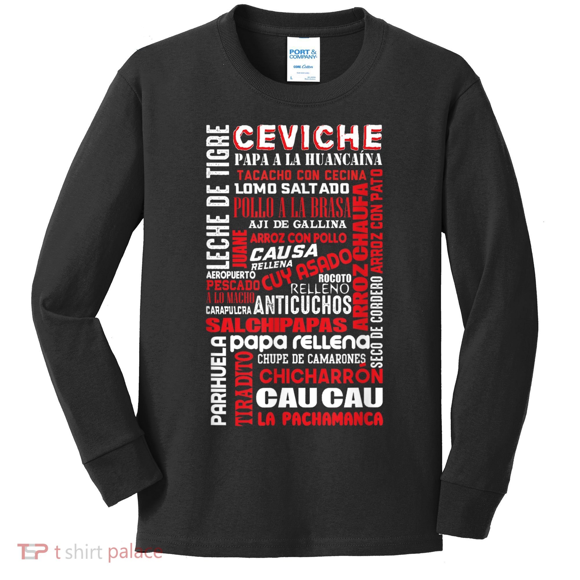 Peruvian Food Peru Foodie Chef Gastronomy Kids Long Sleeve Shirt