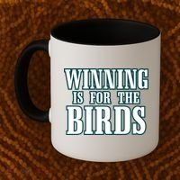 Philly Football Philadelphia Winning Is For The Birds Coffee Mug thumb 2