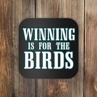 Philly Football Philadelphia Winning Is For The Birds Coaster thumb 0
