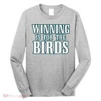 Philly Football Philadelphia Winning Is For The Birds Long Sleeve Shirt thumb 0