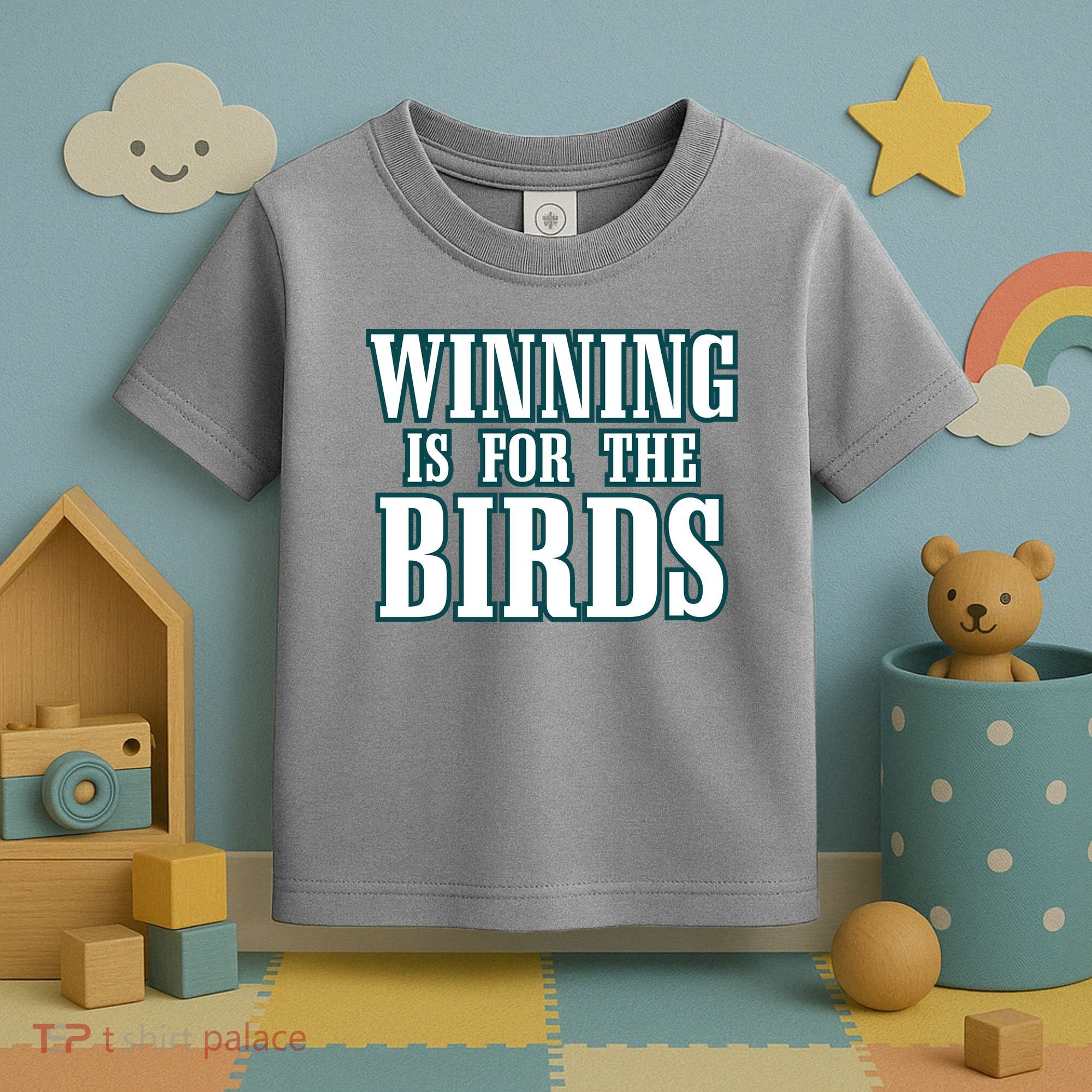 Philly Football Philadelphia Winning Is For The Birds Toddler T-Shirt